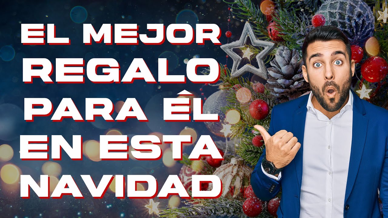 Video thumbnail: ¿Sabes qué regalarle esta Navidad?